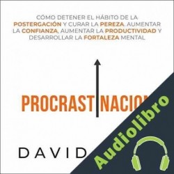 Audiolibro Procrastinación David WIll