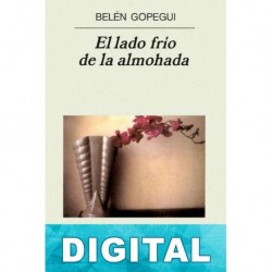 El lado frío de la almohada Belén Gopegui