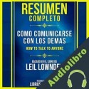 Audiolibro Resumen Completo: Como Comunicarse Con Los Demas Libros Maestros