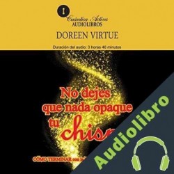 Audiolibro No dejes que nada opaque tu chispa Doreen Virtue