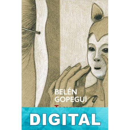 Tocarnos la cara Belén Gopegui