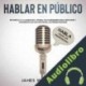 Audiolibro Hablar en público James W. Williams