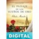 El paisaje de los sueños de oro Belinda Alexandra