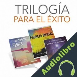 Audiolibro Trilogia Para El Exito Yanel Sosa