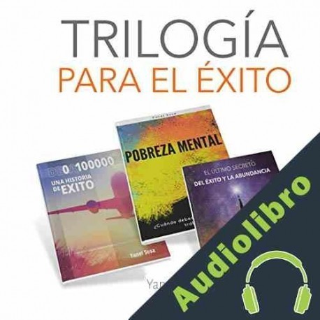 Audiolibro Trilogia Para El Exito Yanel Sosa