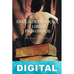 La encuadernadora de libros prohibidos Belinda Starling