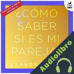 Audiolibro ¿Cómo saber si es mi pareja? Leandro Taub