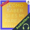 Audiolibro ¿Cómo saber si es mi pareja? Leandro Taub