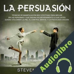 Audiolibro La Persuasión Steven Turner