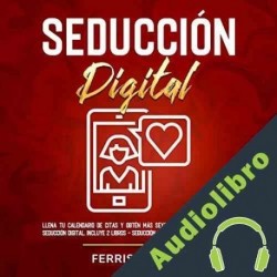 Audiolibro Seducción Digital Ferris Becker