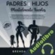 Audiolibro Padres E Hijos Mentalmente Fuertes Brenda Shapiro
