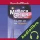 Audiolibro Tú eres un ser superior Muñeca Geigel