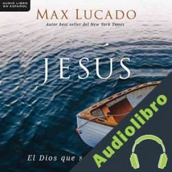 Audiolibro Jesús Max Lucado