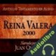 Audiolibro Santa Biblia - Reina Valera 2000 Antiguo Testamento en audio Juan Ovalle