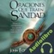 Audiolibro Oraciones que traen sanidad John Eckhardt