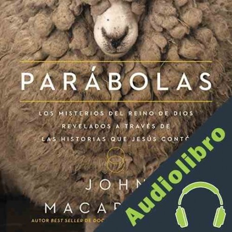 Audiolibro Parábolas John MacArthur