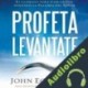 Audiolibro Profeta levántate John Eckhardt