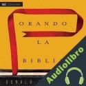 Audiolibro Orando la Biblia Donald S. Whitney
