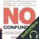 Audiolibro No confundas José Luis Navajo