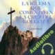 Audiolibro La Iglesia Que Comenzó en la Cruz del Gólgota Luis Feliz