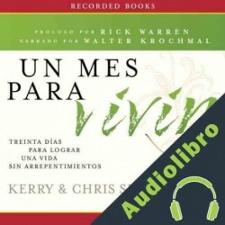 Audiolibro Un mes para vivir Kerry Shook