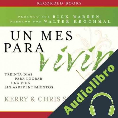 Audiolibro Un mes para vivir Kerry Shook