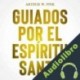 Audiolibro Guiados Por El Espíritu Santo Arthur W. Pink
