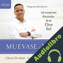 Audiolibro Muévase a más Choco De Jesús
