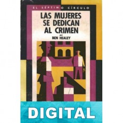 Las mujeres se dedican al crimen Ben Healey