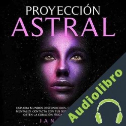 Audiolibro Proyección astral Jan Light