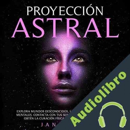 Audiolibro Proyección astral Jan Light