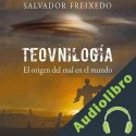 Audiolibro Teovnilogía Salvador Freixedo