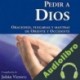 Audiolibro Pedir a Dios Julián Victoria
