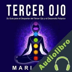 Audiolibro Tercer Ojo Mari Silva