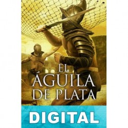 El águila de plata Ben Kane