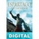 Espartaco, el gladiador Ben Kane