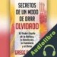 Audiolibro Secretos de un modo de orar olvidado Gregg Braden