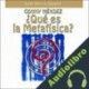 Audiolibro Que es la Metafísica Conny Mendez