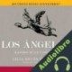 Audiolibro Los Ángeles Lilia Reyes Spindola