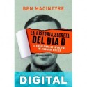 La historia secreta del Día D Ben Macintyre