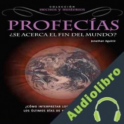 Audiolibro Profecías Jonathan Aguirre