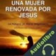 Audiolibro Una mujer renovada por Jesus Ediltrudy Gomez