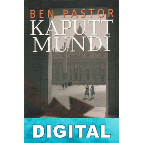 Kaputt Mundi Ben Pastor