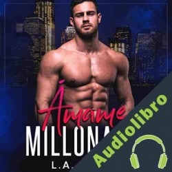 Audiolibro Amame Millonario L.A. Pepper