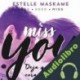 Audiolibro Miss You Estelle Maskame