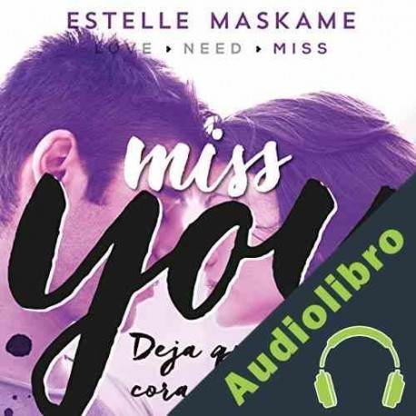 Audiolibro Miss You Estelle Maskame