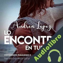 Audiolibro Lo encontré en tus ojos Andrea López