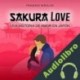 Audiolibro Sakura Love Francesc Miralles