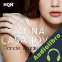 Audiolibro Donde Empieza Todo Anna Casanovas
