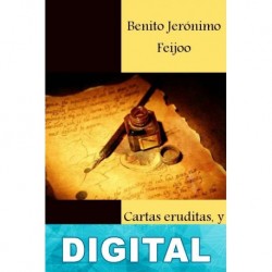 Cartas eruditas, y curiosas. III Benito Jerónimo Feijoo